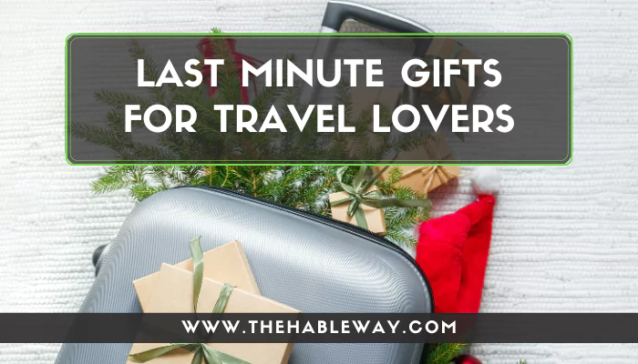 Last Minute Gifts & Stocking Stuffers For Travelers